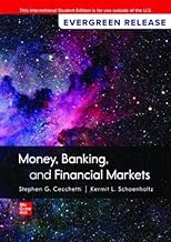 Money, Banking, and Financial Markets