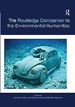 The Routledge Companion to the Environmental Humanities