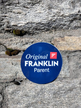 Load image into Gallery viewer, &quot;Original Franklin Parent&quot; Sticker